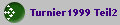 Turnier1999 Teil2